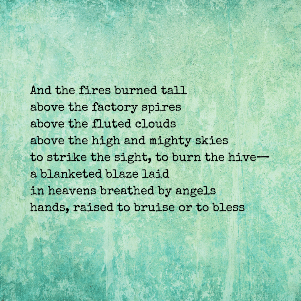 The Fires Burned Tall